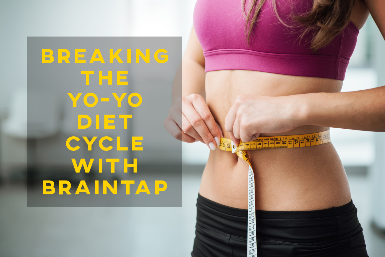 Breaking the YoYo Diet Cycle with BrainTap