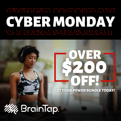 Cyber Monday BrainTap